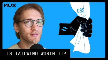 Tailwind is the worst form of CSS (except for all the others)