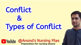 Conflict//Types of Conflict #conflict #psychologynotes #nursingnotes  @anandsnursingfiles