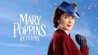 Review | Mary Poppins Returns