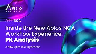 PK Analysis in the New Aplos NCA PlatformFrom analysis setup to fully traceable PK results screenshot 5