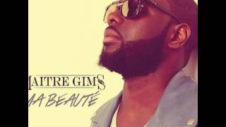Maitre Gims - Ma beauté  (Audio)
