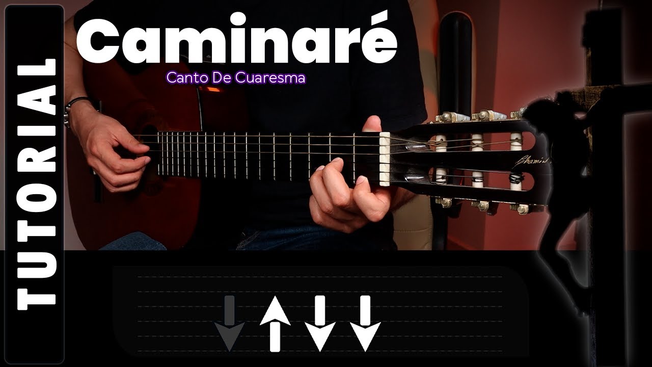 Caminaré En Presencia Del Señor - CANTO DE CUARESMA (Guitarra Tutorial