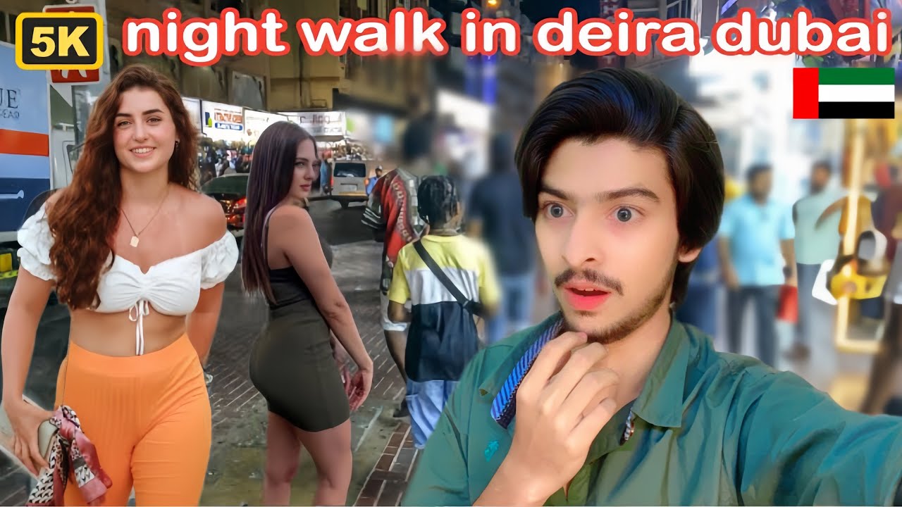Deira Dubai Night Life Walk Deira Naif Street Area & Massage Centres🥵
