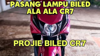 PASANG LAMPU PROJIE BILED CR7 DI MOTOR BEAT KARBU || PASANG LAMPU BILED ALA ALA