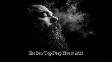 ADIK - The Best Top Deep House Music | 2025