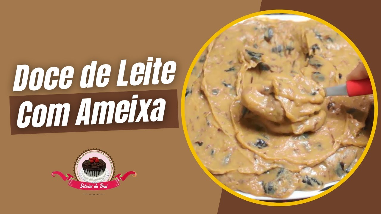 RECHEIO DE DOCE DE LEITE E AMEIXA - FÁCIL E RENDE MUITO
