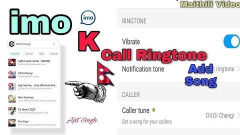 imo call ringtone add song l How to set caller Tune in imo,imo Secret Settings l Ajit Singh