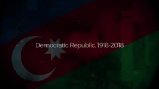 Imamyar Rufat Hasanov - 100Th Anniversary Of Azerbaijan Democratic Republic 1918-2018