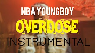 Video thumbnail of "NBA YoungBoy - Overdose [INSTRUMENTAL] | Prod. by IZM"