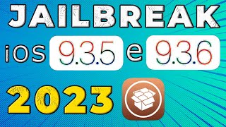 Jailbreak iOS 9.3.5 - ATUALIZADO 2023