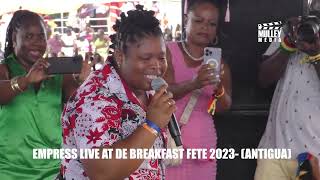 Empress live at De Breakfas Fete 2023- Antigua