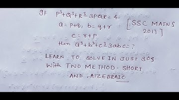 if p^3+q^3+r^3 -3pqr=4, a=p+q b=q+r c=r+p then a^3+b^3+c^3-3abc=??????  solve in 30s