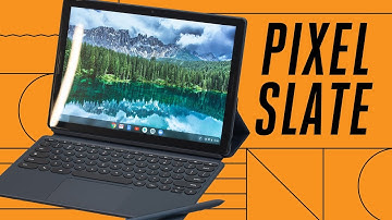 Pixel Slate: first look at Google