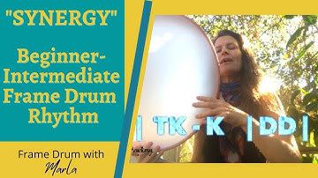 Beginner- Intermediate Frame Drum Instructional | Learn the "Synergy" Rhythm with Marla Leigh