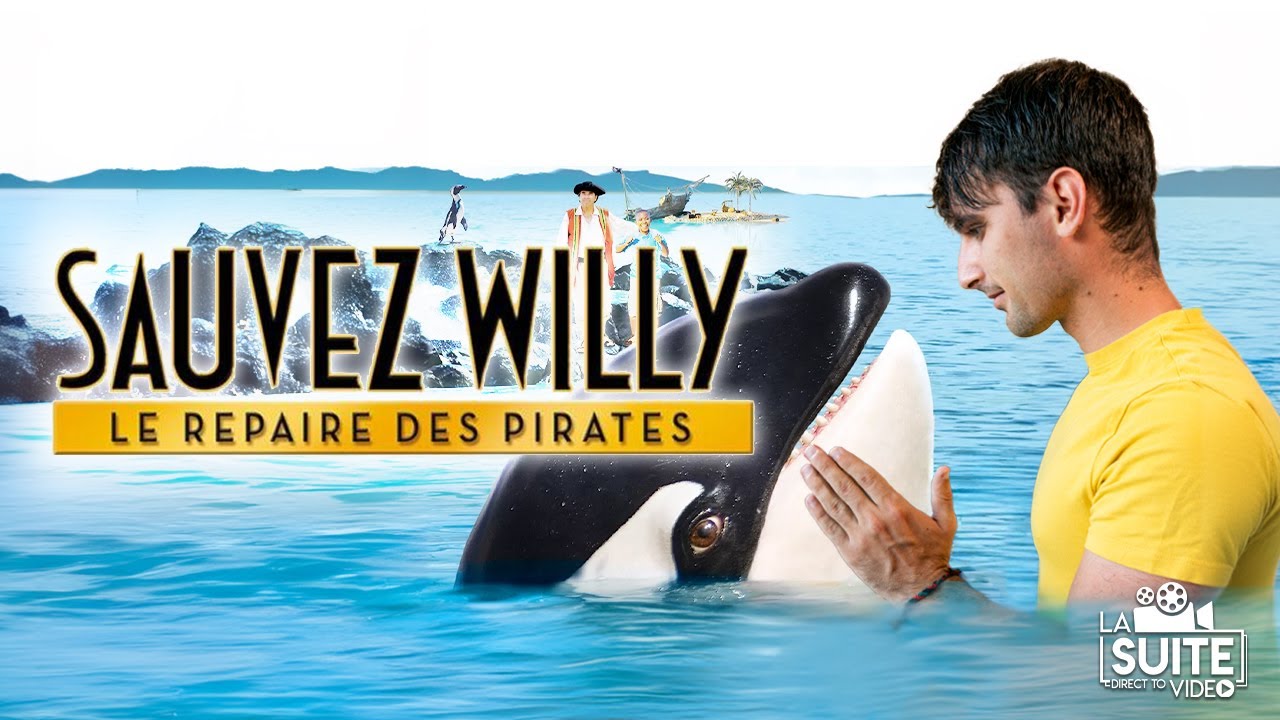 Sauvez Willy 4 Le Repaire Des Pirates 2010