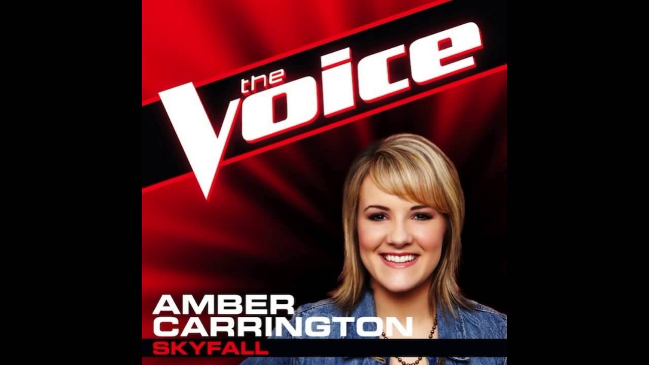 Watch Amber Carrington: "Skyfall" - The Voice (Studio Version) on YouTube Watch Amber Carrington: "Skyfall" - The Voice (Studio Version) on YouTube