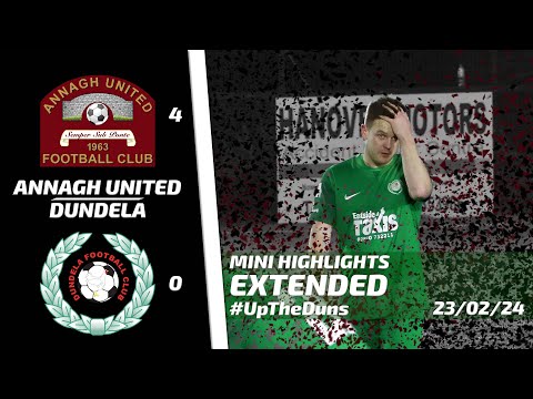 Annagh Dundela Goals And Highlights