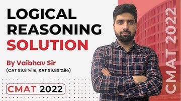 CMAT 2022 Logical Reasoning Solution || CMAT 2022 Previous Year Paper Solutions