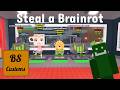 I'm getting better at Steal a Brainrot
