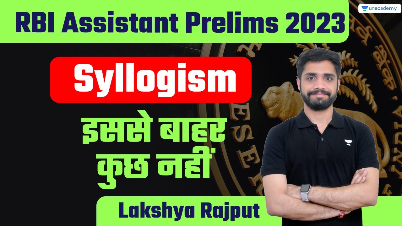 RBI Assistant Prelims 2023 | Syllogism | इससे बाहर कुछ नहीं | Lakshya ...
