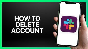 How To Delete Slack Account Tutorial