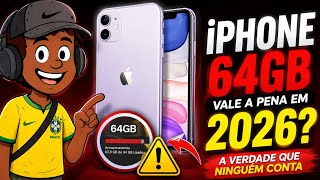 iPhone com  64GB Vale a Pena em 2026? A Verdade Que Ninguém Conta