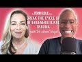 Break the Cycle of Intergenerational Trauma with Dr. Mariel Buqué - Terri Cole