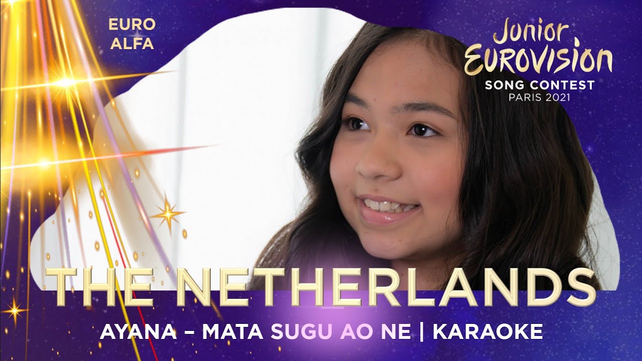 AYANA - MATA SUGU AO NE | THE NETHERLANDS IN JESC 2021 KARAOKE