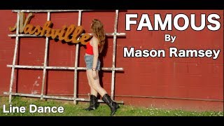 FAMOUS -Mason Ramsey (LINE DANCE)