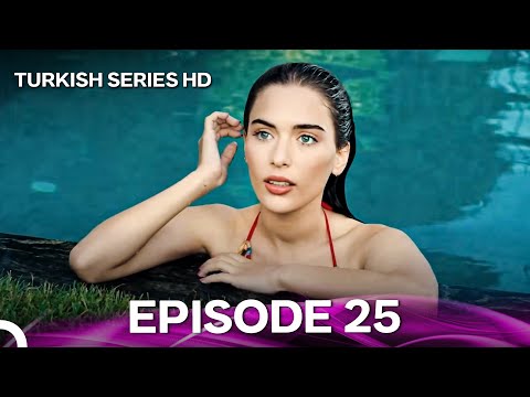 Tozluyaka Episode 25