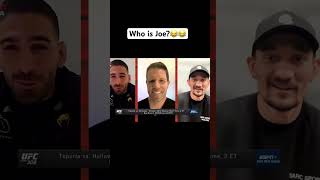 Ilia Topuria Does Not Know Joe