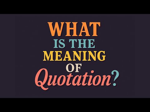 What Is The Definition Of A Quotation