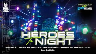 Dj Trap Party Heroes Tonight 78gank Pemuda Teratai  Sembilan Production
