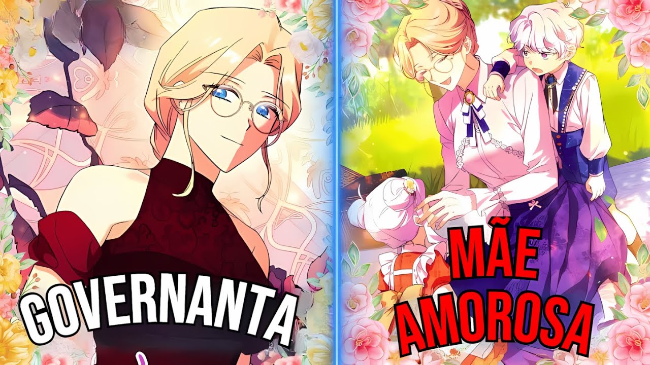 Um Tirano Cruel se Apaixonou por Mim Enquanto Eu Cuidava de Seus Filhos | Manhwa Recap