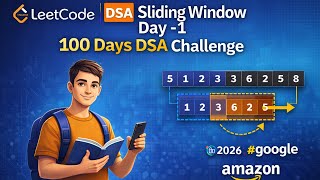 LeetCode DSA Day 10 | 100 Days DSA Challenge |Sliding Window| Placement Prep #2026 #google #amazon