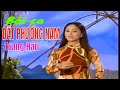 Bài Ca Đất Phương Nam - cs Trung Hậu