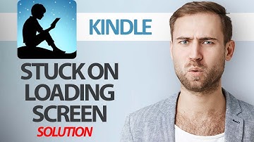 How To Fix Amazon Kindle App Stuck On Loading Screen Problem | Step By Step