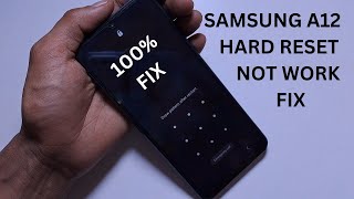 SAMSUNG A12 FACTORY RESET | NOT WORK FIX | SAM-A125F HARD RESET