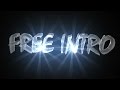 If you want a free intro like mine watch this