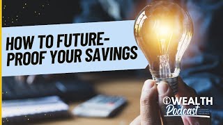 How to Future-Proof Your Savings