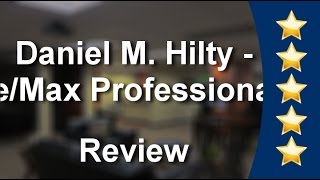 Daniel M. Hilty - Re/Max Professionals Denver  Wonderful Five Star Review by Al &.