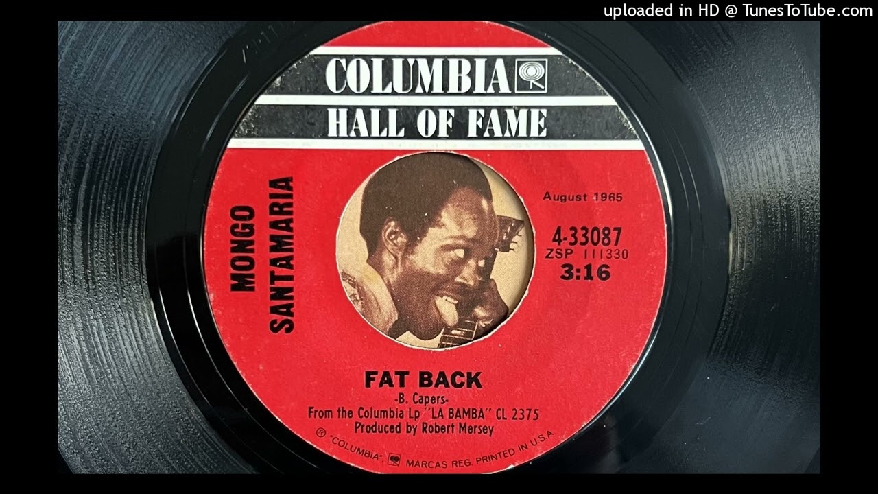 Mongo Santamaria - Fat Back (Columbia) 1965 auf YouTube ansehen Mongo Santamaria - Fat Back (Columbia) 1965 auf YouTube ansehen