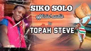 Siko Solo  Vidmate By Topah Steve 