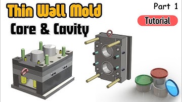 SOLIDWORKS Mold Design - how to Split Core Cavity - Thin wall 1/3