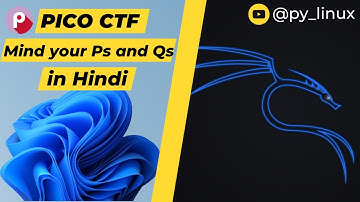 PicoCTF Mind your Ps and Qs Solution | pylinux