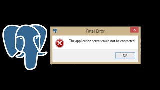 pgadmin 4 fatal error the application server could not be contacted  | Error Solved | postgresql