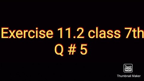 exercise 11.2class 7th ptb practical geometry sums solution