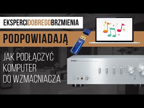 Jak podłączyć komputer do wzmacniacza stereo | Poradnik