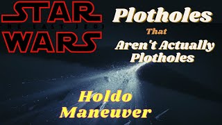 The Holdo Manuever Plotholes That Arent Actually Plotholes
