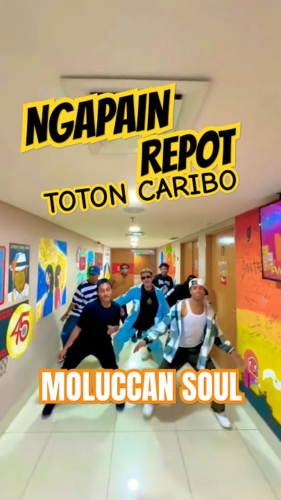 NGAPAIN REPOT - TOTON CARIBO || dc by Moluccan Soul #viraldance2025 #lagutimur #viralshort2025 #fyp